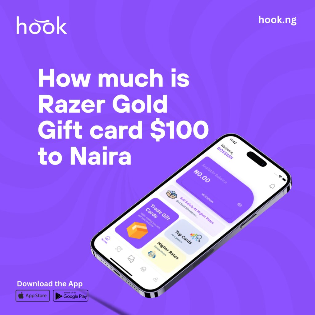How Much Is A $100 Razer Gold Gift Card In Naira Today?